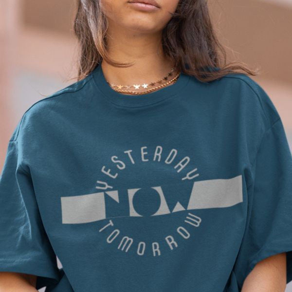 unisex oversized tshirt with text - yesterday now tomorrow