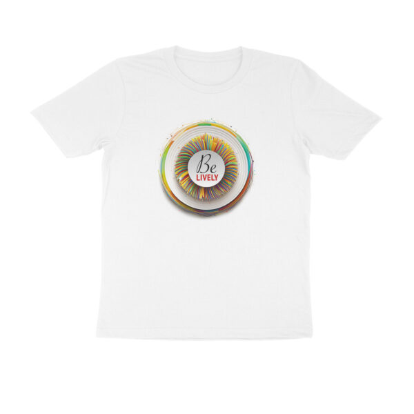 Be Lively T-Shirt, Spiritual Quote T-Shirt