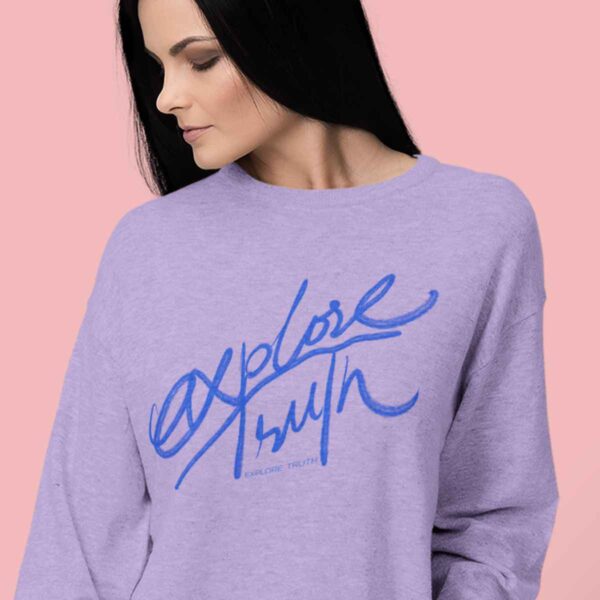 unisex sweatshirt explore truth